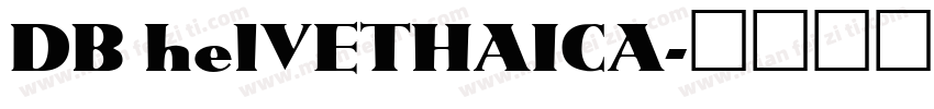 DB helVETHAICA字体转换